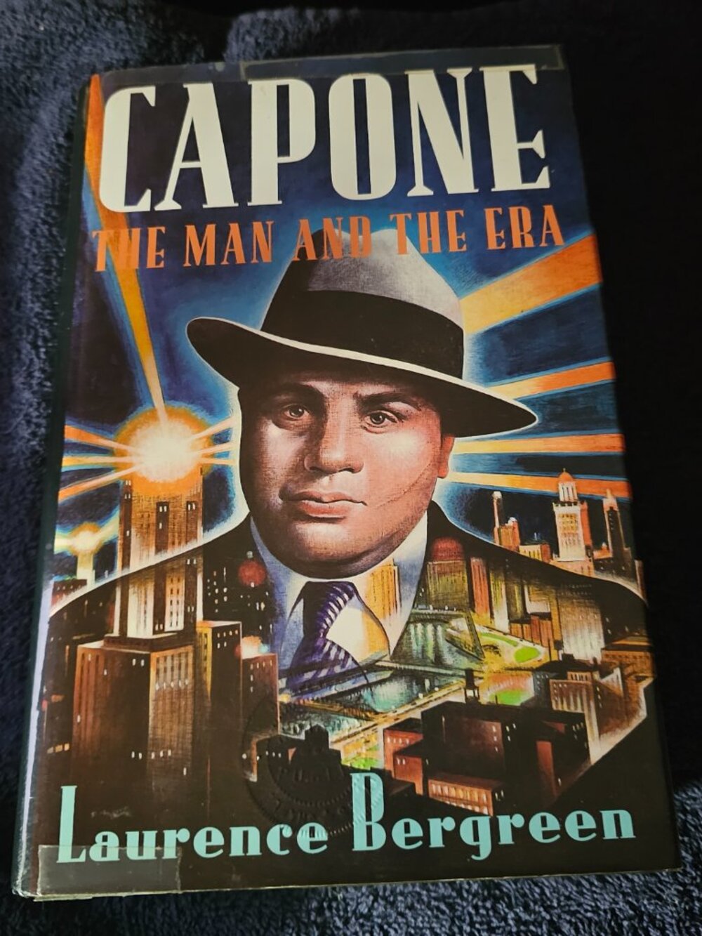 Capone - The Man & the Era - Laurence Bergreen